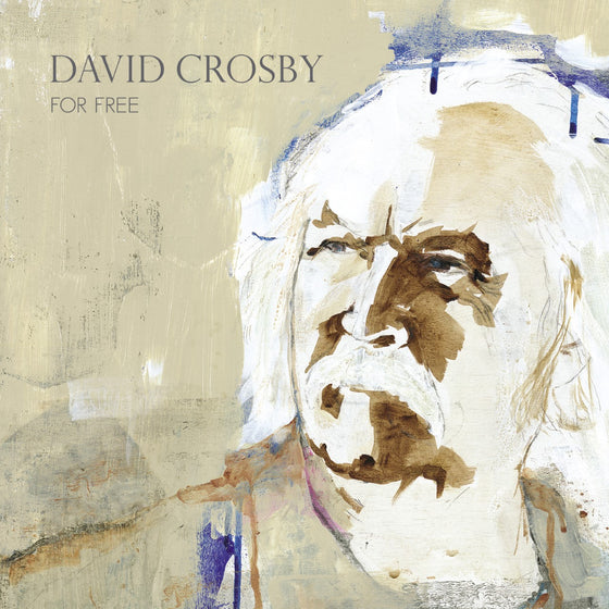 DAVID CROSBY TO RELEASE HISTORIC FIRST EVER LIVE ALBUM AND FULL CONCER - David  Crosby Official Online Store